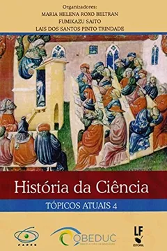 Capa do livro História da Ciência Tópicos Atuais 4