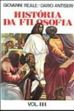 Livro História da Filosofia - Volume 3 - Resumo, Resenha, PDF, etc.