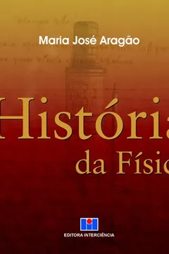 Livro História da Física - Resumo, Resenha, PDF, etc.