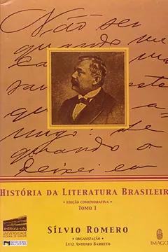 Livro Historia Da Literatura Brasileira. Silvio Romero - Resumo, Resenha, PDF, etc.