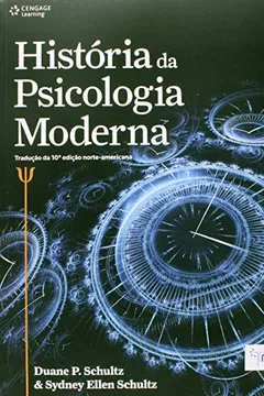 Livro História da Psicologia Moderna - Resumo, Resenha, PDF, etc.