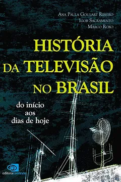 Livro História da Televisão no Brasil - Resumo, Resenha, PDF, etc.