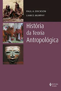 Livro História da Teoria Antropológica - Resumo, Resenha, PDF, etc.