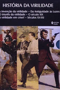 Livro História Da Virilidade - Resumo, Resenha, PDF, etc.