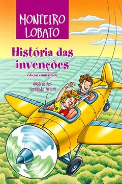Livro História das Invenções - Resumo, Resenha, PDF, etc.