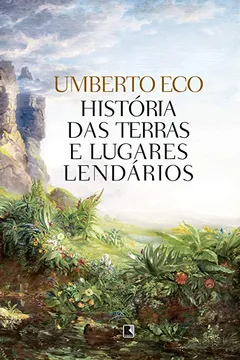 Livro História Das Terras E Lugares Lendários - Resumo, Resenha, PDF, etc.