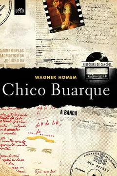 Livro História de Canções. Chico Buarque - Resumo, Resenha, PDF, etc.