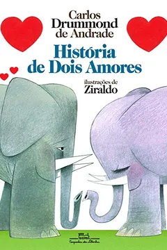 Livro História De Dois Amores - Resumo, Resenha, PDF, etc.