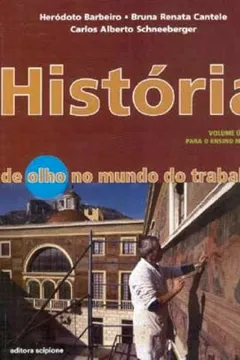 Livro História. De Olho no Mundo do Trabalho - Resumo, Resenha, PDF, etc.