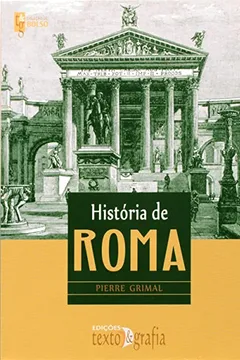 Livro História de Roma - Nova Coleção De Bolso - Resumo, Resenha, PDF, etc.