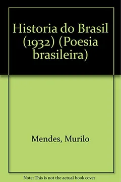 Livro Historia Do Brasil. 1932. Poesia Brasileira - Resumo, Resenha, PDF, etc.