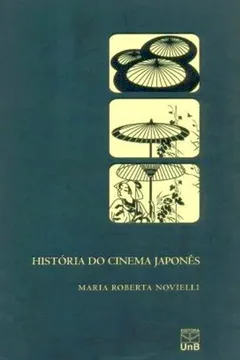 Livro História Do Cinema Japonês - Resumo, Resenha, PDF, etc.