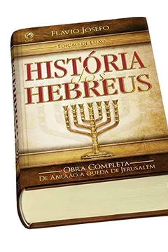 Livro História dos Hebreus - Resumo, Resenha, PDF, etc.