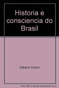 Livro Historia E Consciencia Do Brasil (Portuguese Edition) - Resumo, Resenha, PDF, etc.