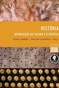 Livro História. Introdução ao Ensino e a Prática - Resumo, Resenha, PDF, etc.