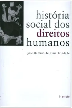 Livro Historia Social Dos Direitos Humanos - Resumo, Resenha, PDF, etc.