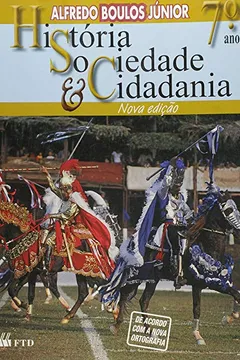 Livro Historia, Sociedade E Cidadania - 6. Serie (Nc) Pnld - Resumo, Resenha, PDF, etc.