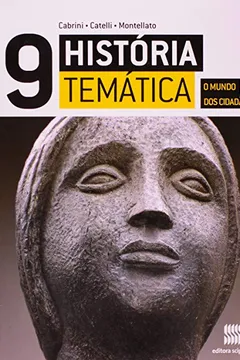 Livro História Temática. O Mundo dos Cidadãos. 9º Ano - Resumo, Resenha, PDF, etc.