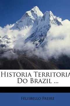 Livro Historia Territorial Do Brazil ... - Resumo, Resenha, PDF, etc.