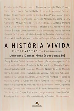 Livro Historia Vivida, A: Entrevistas - Resumo, Resenha, PDF, etc.