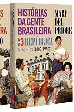 Livro Histórias da Gente Brasileira - Kit exclusivo com 3 Volumes - Resumo, Resenha, PDF, etc.