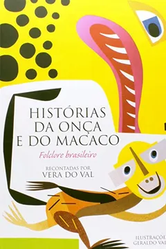 Livro Histórias da Onça e do Macaco - Resumo, Resenha, PDF, etc.