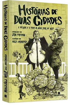 Livro Histórias de Duas Cidades - Resumo, Resenha, PDF, etc.