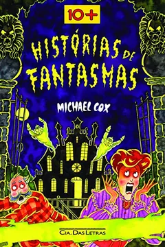 Livro Histórias De Fantasmas - Resumo, Resenha, PDF, etc.