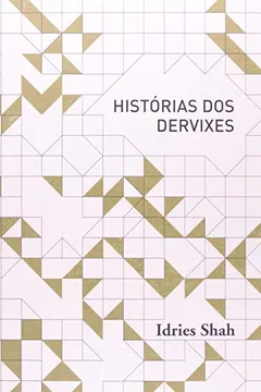 Livro Histórias dos Dervixes - Resumo, Resenha, PDF, etc.
