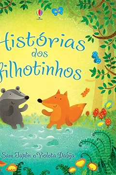 Livro Histórias dos Filhotinhos - Resumo, Resenha, PDF, etc.