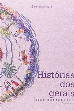 Livro Histórias dos Gerais - Resumo, Resenha, PDF, etc.