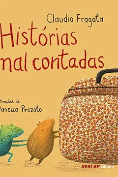 Livro Histórias Mal-Contadas - Resumo, Resenha, PDF, etc.
