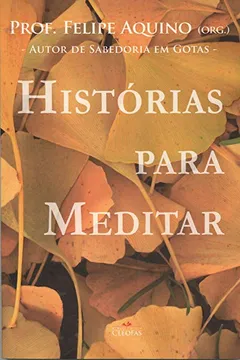 Livro Histórias Para Meditar - Resumo, Resenha, PDF, etc.