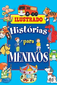 Livro Histórias Para Meninos - Resumo, Resenha, PDF, etc.