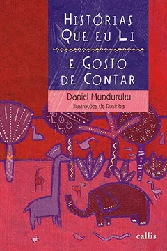Livro Histórias que Eu Li e Gosto de Contar - Resumo, Resenha, PDF, etc.