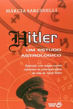 Livro Hitler. Um Estudo Astrológico - Resumo, Resenha, PDF, etc.