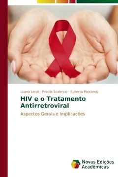 Livro HIV E O Tratamento Antirretroviral - Resumo, Resenha, PDF, etc.