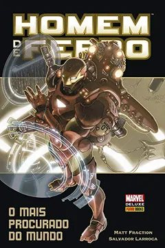 Livro Homem de Ferro. O Mais Procurado do Mundo - Resumo, Resenha, PDF, etc.