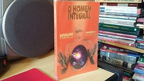 Livro Homem Integral, O - Resumo, Resenha, PDF, etc.