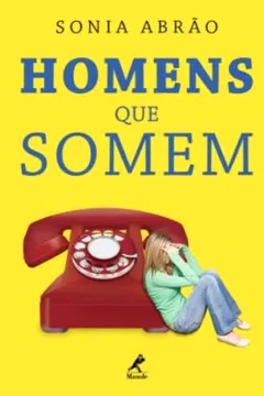 Livro Homens que Somem. Descubra o Porquê - Resumo, Resenha, PDF, etc.