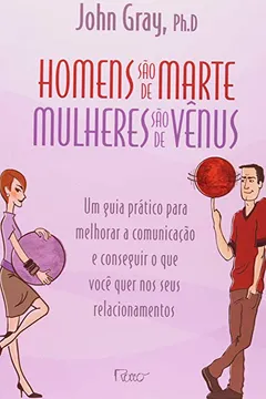 Livro Homens São de Marte Mulheres Venus - Resumo, Resenha, PDF, etc.