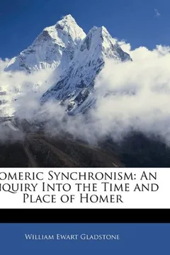 Livro Homeric Synchronism: An Enquiry Into the Time and Place of Homer - Resumo, Resenha, PDF, etc.