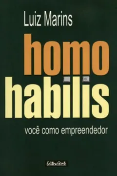 Capa do livro Homo Habilis. Você Como Empreendedor