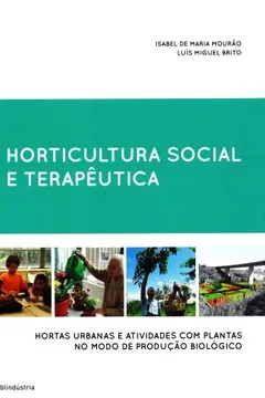 Livro Horticultura Social e Terapêutica - Resumo, Resenha, PDF, etc.