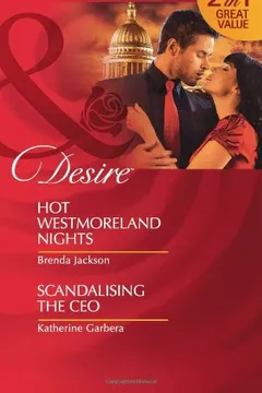 Livro Hot Westmoreland Nights. Brenda Jackson. Scandalizing the CEO. Katherine Garbera - Resumo, Resenha, PDF, etc.