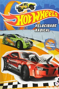 Livro Hot Wheels. Velocidade Radical - Resumo, Resenha, PDF, etc.