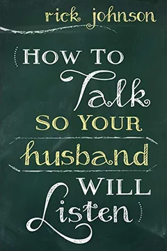 Livro How to Talk So Your Husband Will Listen - Resumo, Resenha, PDF, etc.