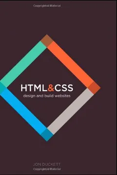 Livro HTML and CSS: Design and Build Websites - Resumo, Resenha, PDF, etc.