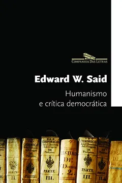 Livro Humanismo e Crítica Democrática - Resumo, Resenha, PDF, etc.