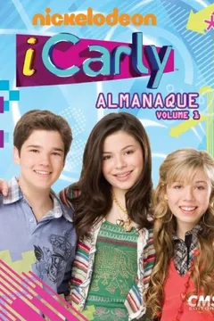 Livro iCarly. Almanaque - Volume 1 - Resumo, Resenha, PDF, etc.